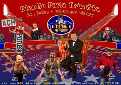 Divadlo P.Trvnka: Sex, achry a kultura pro vechny