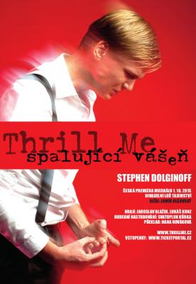 THRILL ME - spalujc ve