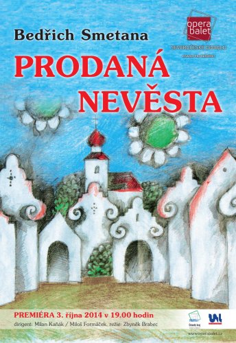 PRODANÁ NEVĚSTA